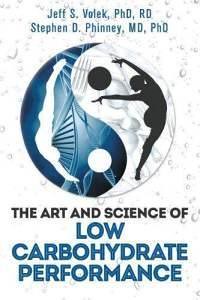 Best books  The Art and Science of Low Carbohydrate Performance READ ONLINE