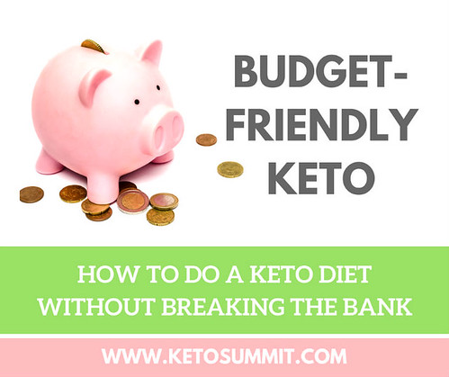 Budget-friendly Keto: How to Do a Keto Diet Without Breaking the Bank