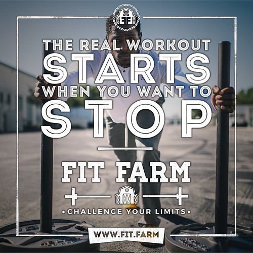 THE REAL WORKOUT STARTS WHEN YOU WANT TO STOP.