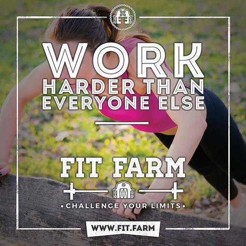 WORK HARDER THAN EVERYONE ELSE.