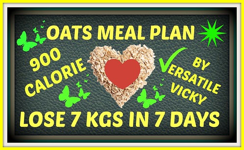 HOW TO LOSE WEIGHT FAST - 7 Kgs / 7kg in 7 days / How to lose weight 1Kg in 1 Day | OATS MEAL PLAN