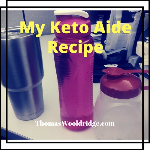 My Keto Aide Drink Recipe that replenishes your Electrolytes