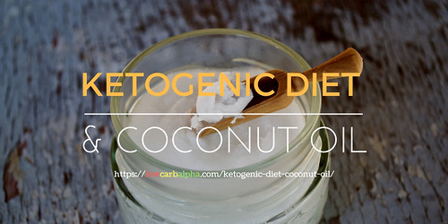 Ketogenic Diet Coconut Oil