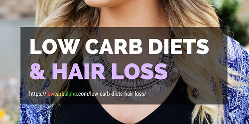 Low carb diets hair loss