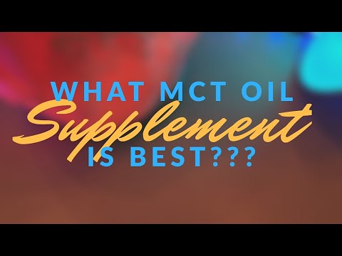 What MCT Oil is Best???