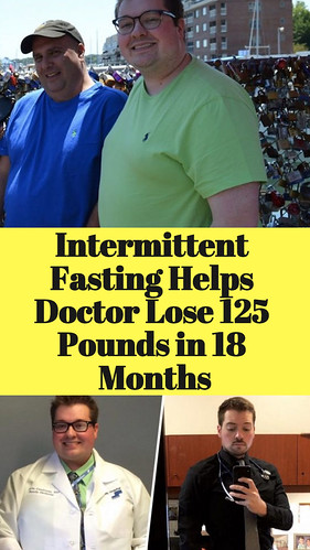 Intermittent Fasting Helps Doctor Lose 125 Pounds in 18 Months