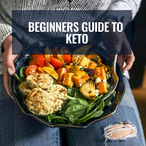 The Most Comprehensive Beginners Guide to KETO