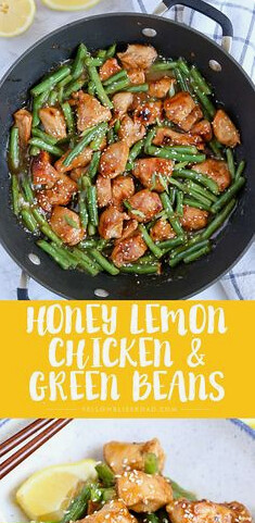 HONEY LEMON CHICKEN àND GREEN BEàNS