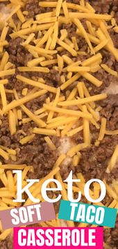 Keto Soft Taco Casserole | Olivia Wyles