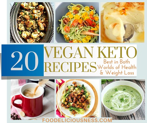 20 Vegan Keto Recipes - Best of Both Worlds in Health and Weight Loss