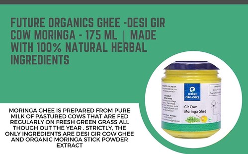 Future Organics Ghee -Desi Gir Cow Moringa - 175 ml | Made with 100% Natural Herbal Ingredients