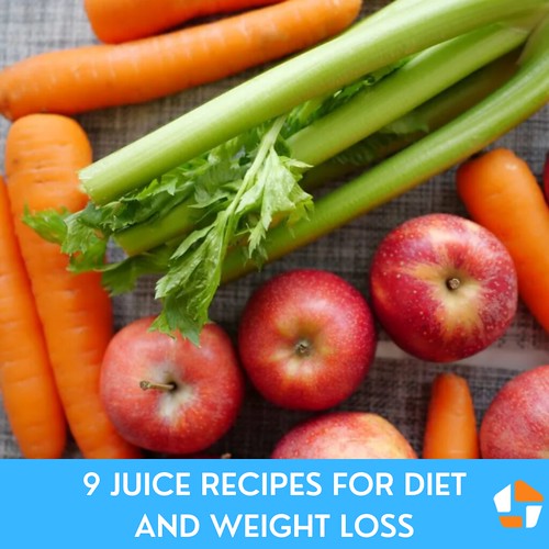 9 Juice Recipes For Diet And Weight Loss