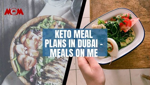 Keto Meal Plans in Dubai – Meals On Me