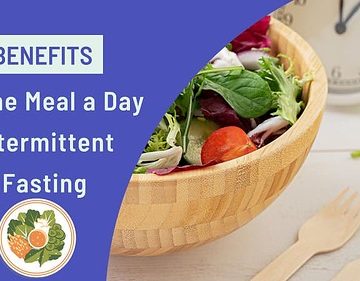 Benefits of One Meal a Day Intermittent Fasting1112