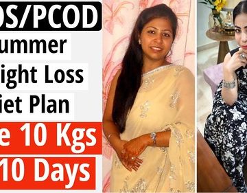 How To Lose Weight Fast With PCOS/PCOD In Summer | Diet Plan To Lose 10 Kgs In 10 Days | Fat to Fab