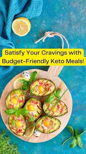 Satisfy Your Cravings with Budget-Friendly Keto Meals!